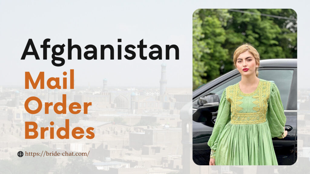 Afghanistan mail order brides.